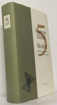Skrifter 5. Valfrändskaper och andra…