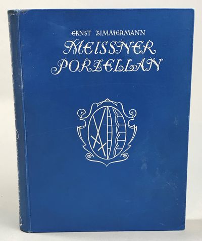 Meissner porzellan. Mit 121 textabbildungen und…
