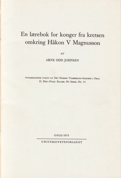 En lærebok for konger fra kretsen omkring Håkon V…