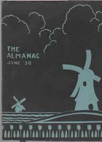 THE JUNE 1930 ALMANAC PUBLISHED SEMI-ANNUALLY BY THE SENIOR CLASS OF THE  FRANKLIN HIGH SCHOOL PORTLAND, OREGON