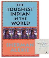 The Toughest Indian In The World (Signed First Edition)