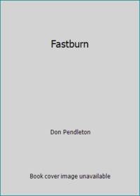 Fastburn