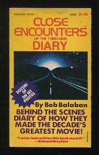 Close Encounters of the Third Kind Diary