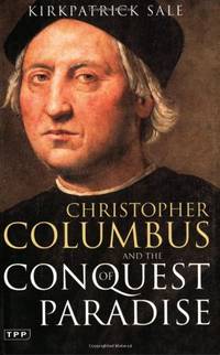 Christopher Columbus and The Conquest of Paradise