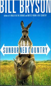 In a Sunburned Country by Bill Bryson - 2000