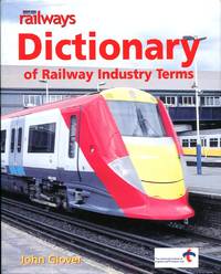 image of Modern Railways Dictionary of Railway Industry Terms