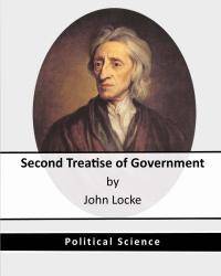 Second Treatise of Government by John Locke - 2013-08-10