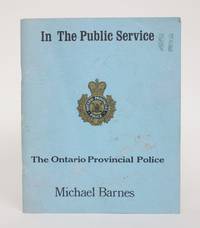 In The Public Service: The Ontario Provincial Police