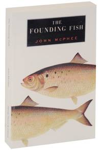 The Founding Fish (Advance Uncorrected Proof)