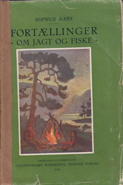 Fortællinger om jagt og fiske.