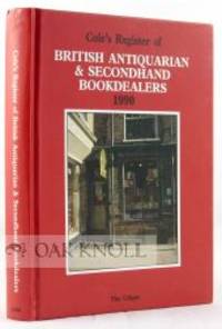 COLE'S REGISTER OF BRITISH ANTIQUARIAN & SECONDHAND BOOKDEALERS