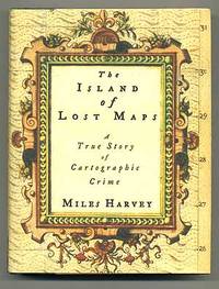 image of The Island of Lost Maps: A True Story of Cartographic Crime