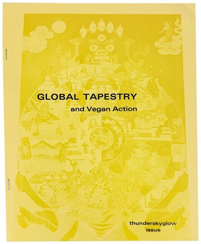 Global Tapestry and Vegan Action, Zero One / Vol. I, no. 1 [Thunderskyglow Issue]