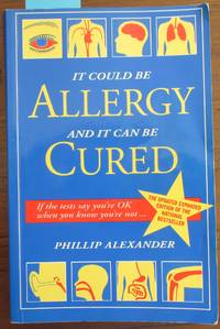 cover of It Could Be Allergy and It Can Be Cured