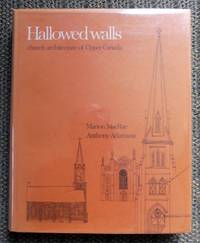 cover of HALLOWED WALLS: CHURCH ARCHITECTURE OF UPPER CANADA.