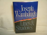 Lines and Shadows by Wambaugh, Joseph - 1984