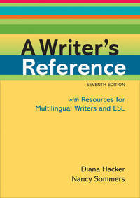 A Writer's Reference with Resources for Multilingual Writers and ESL by Diana; Sommers, Nancy Hacker - 2011-01