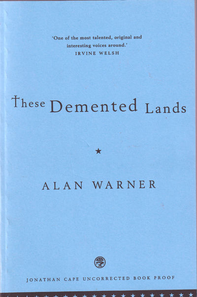 These Demented Land