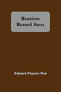 cover of Barriers Burned Away