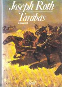 Tarabas by Joseph Roth - 1985