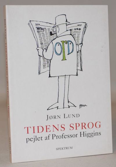 Tidens sprog pejlet af Professor Higgins.