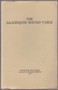 The Algonquin Round Table. University of Southern California. May 2, 1977