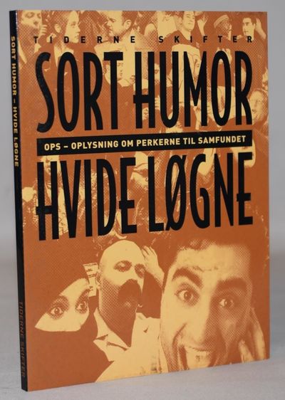 Sort humor, hvide løgne - OPS - Oplysning om…