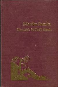 image of Martha Franks: One Link In God's Chain