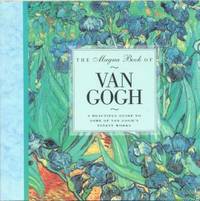 The Magna Book of Van Gogh by Juliet Rodway - 1994