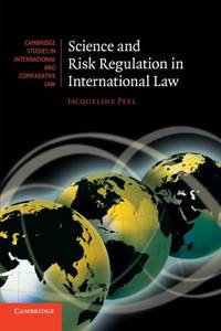 Science and Risk Regulation in International Law