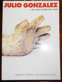 image of Julio Gonzalez Las Colecciones Del IVAM