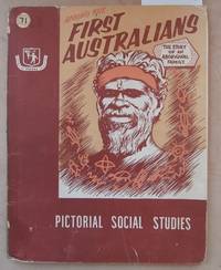 Pictorial Social Studies : Series 1 Vol. 1 : Australian Exploration and Development : Among the...