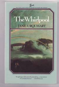 The Whirlpool by URQUHART, Jane - 1986