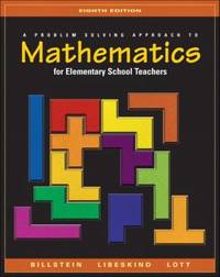 A Problem Solving Approach to Mathematics for Elementary School Teachers