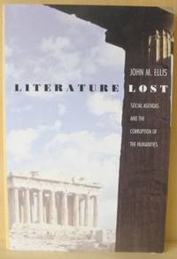 Literature Lost Social Agendas and the Corruption…