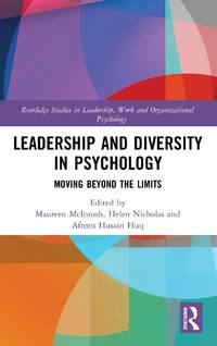Leadership and Diversity in Psychology: Moving Beyond the Limits