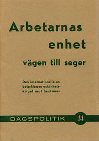 Arbetarnas enhet vägen till seger. Den…