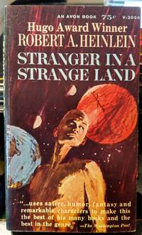 Stranger In A Strange Land by Robert A. Heinlein - 1966