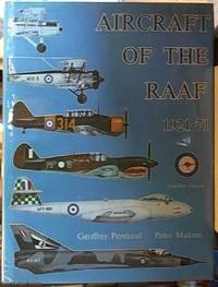 Aircraft of the RAAF 1921-71 -- Jubilee Edition by Pentland, Geoffrey & Malone, Peter - 1971