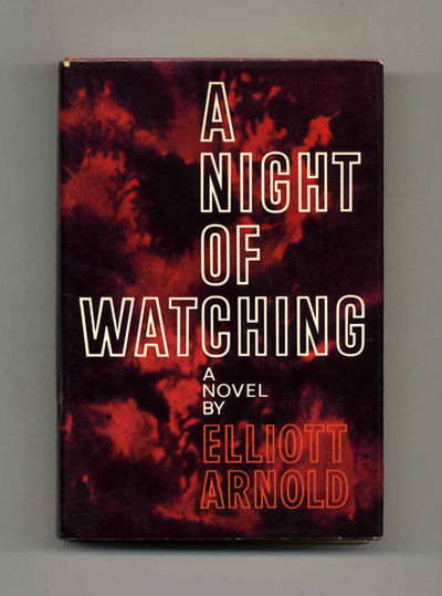 A Night of Watching  - 1st Edition/1st Printing