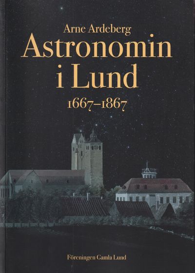 Astronomin i Lund 1667-1867. [Utg. av] Föreningen…