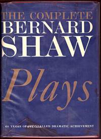 THE COMPLETE PLAYS OF BERNARD SHAW by THE INCORPORATED SOCIETY OF AUTHORS - 1965