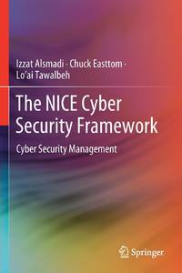 The NICE Cyber Security Framework : Cyber Security Management