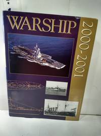 Warship 2000-2001 by Anthony Preston, ed - 2001