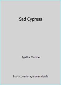 Sad Cypress by Agatha Christie
- Paperback
- 1984
- from ThriftBooks (SKU: G0425068013I5N00)
