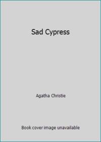 Sad Cypress (Hercule Poirot) by Christie, Agatha - 1984