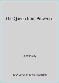 The Queen from Provence