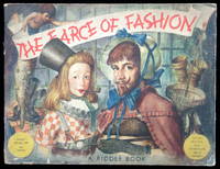 The Farce of Fashion. James Riddell and John Berry Riddle Book LTD London