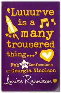 Luuurve Is A Many Trousered Thing... Fab New Confessions of Georgia  Nicolson