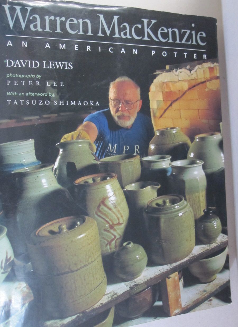 Warren Mackenzie: An American Potter: Lewis, David
